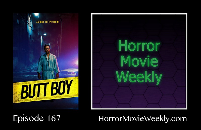 Horror Movie Weekly Ep. 167: Butt Boy (2020) poster