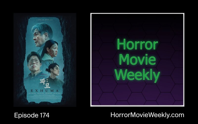 Horror Movie Weekly Ep. 174: Exhuma (2024) episode artwork