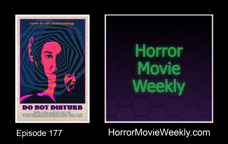 Horror Movie Weekly Ep. 177: Do Not Disturb (2024) episode artwork