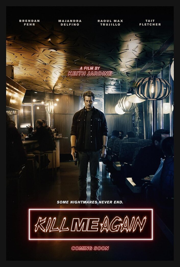 Kill Me Again (2025) poster