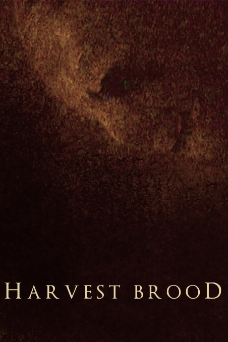 Harvest Brood (2025) movie poster
